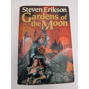 Gardens of the Moon Steven Erikson Hardcover Malazan Book One 1999 Tor
